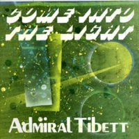 admiral-tibett_come-into-the-light