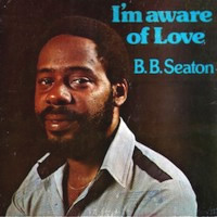 b.b.-seaton_i'm-aware-of-love