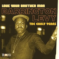 barrington-levy_love-your-brother-man