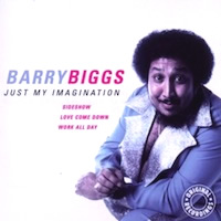 barry-biggs_just-my-imagination