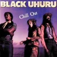 black-uhuru_chill-out