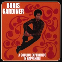 boris-gardiner_a-soulful-experience-is-happening
