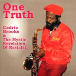 cedric-im-brooks-&-the-mystic-revelation-of-rastafari_one-truth