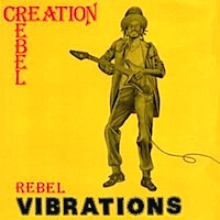 creation-rebel_rebel-vibrations