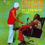 delroy-wilson_better-must-come