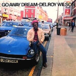 delroy-wilson_go-away-dream