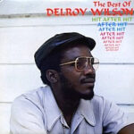 delroy-wilson_the-best-of-delroy-wilson_hit-after-hit-after-hit