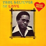 delroy-wilson_true-believer-in-love_micron
