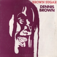 dennis-brown_brown-sugar
