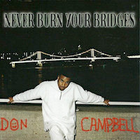 don-campbell_never-burn-your-bridges