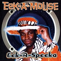 eek-a-mouse_eek-a-speeka