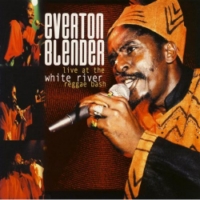 everton-blender_live-at-the-white-river-reggae-bash