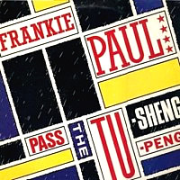 frankie-paul_pass-the-tu-sheng-peng