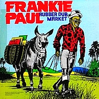 frankie-paul_rubber-dub-market