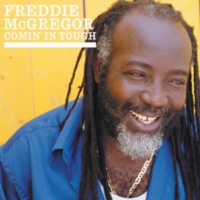 freddie-mcgregor_comin-in-tough