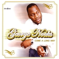 george-nooks_come-a-long-way