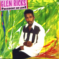 glen-ricks_president-of-love