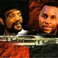 glen-washington-&-george-nooks_toe-2-toe-vol-2