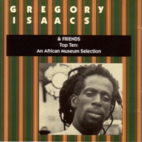 gregory-isaacs-and-friends_top-ten_an-african-museum-selection