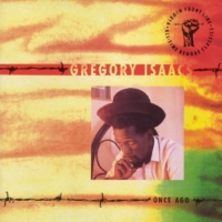 gregory-isaacs_once-ago