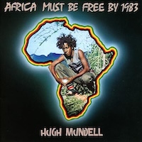 hugh-mundell_africa-must-be-free-by-1983