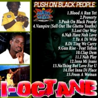 i-octane_push-on-black-people