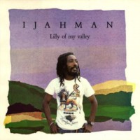 ijahman_lilly-of-my-valley