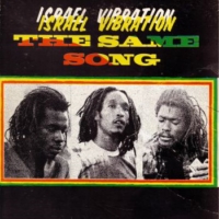 israel-vibration_the-same-song