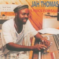 jah-thomas_lyrics-for-sale