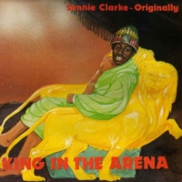 johnny-clarke_king-in-the-arena