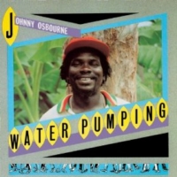 johnny-osbourne_water-pumping