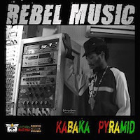 kabaka-pyramid_rebel-music