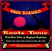king-django_roots-tonic