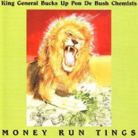 king-general_bucks-up-pon-de-bush-chemist