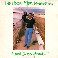 lord-sassafrass_the-horse-man-connection
