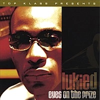 lukie-d_eyes-on-the-prize