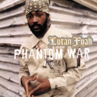 lutan-fyah_phantom-war