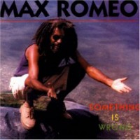max-romeo_something-is-wrong