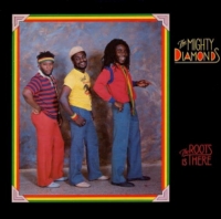 mighty-diamonds_the-roots-is-here