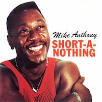 mike-anthony_short-a-nothing
