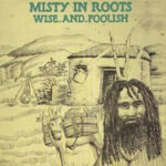 misty-in-roots_wise-&-foolish