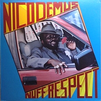 nicodemus_nuff-respect