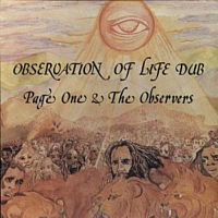 page-one-&-the-observers_observation-of-life-dub