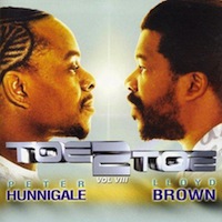 peter-hunnigale-&-lloyd-brown_toe-2-toe-vol-8