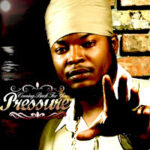 pressure_coming-back-for-you