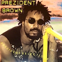 prezident-brown_prezident-selections