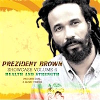 prezident-brown_showcase-volume-4_health-and-strength