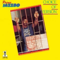 prince-jazzbo_choice-of-version