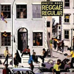 reggae-regular_ghetto-rock