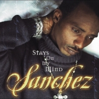 sanchez_stays-on-my-mind